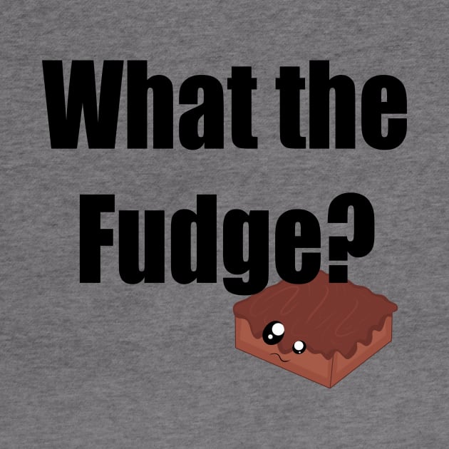 What the fudge? by Xinoni